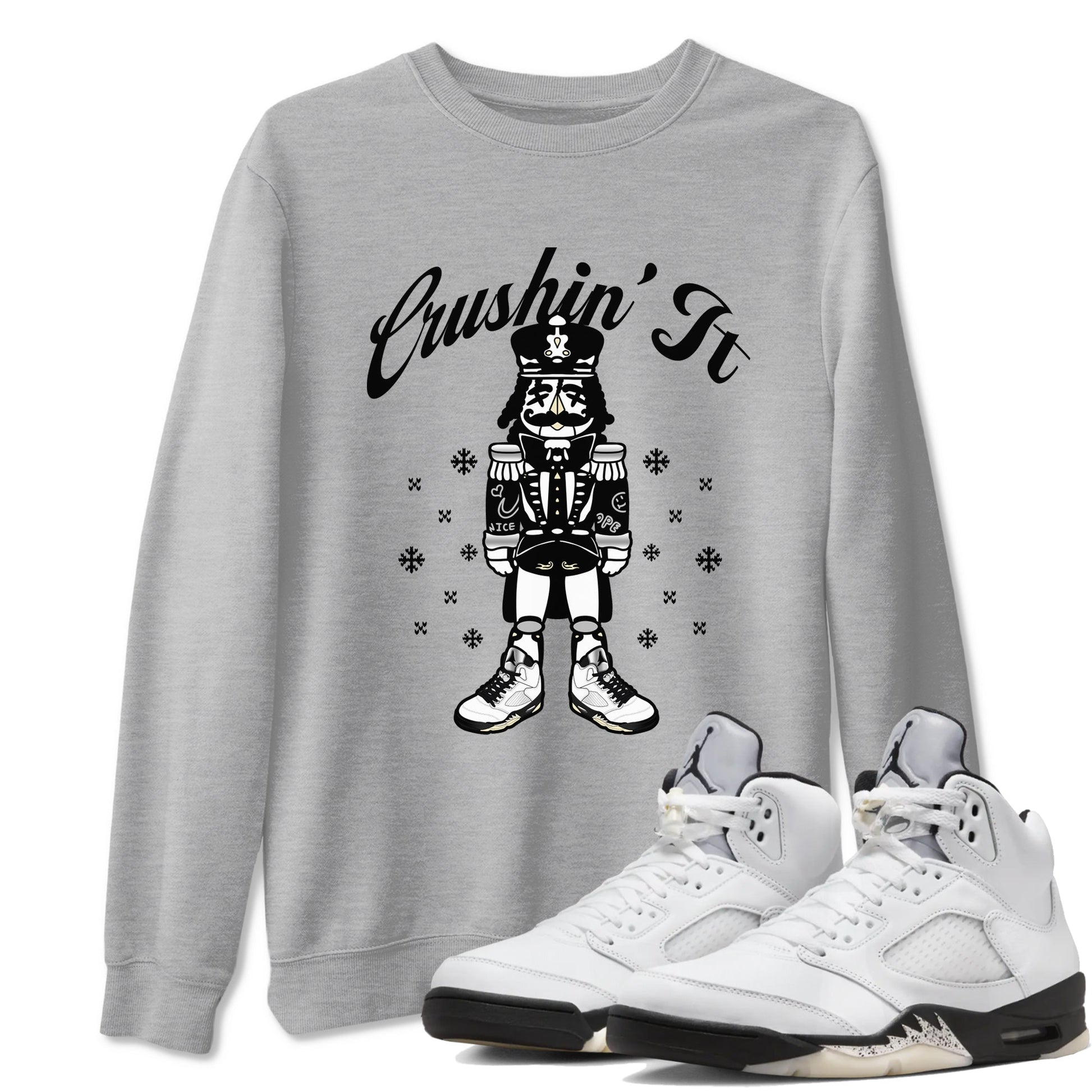 5s White Black shirts to match jordans Crushin' It sneaker match tees Air Jordan 5 Retro White Black match shoes to clothes SNRT Sneaker Tees unisex cotton Heather Grey 1 shirts