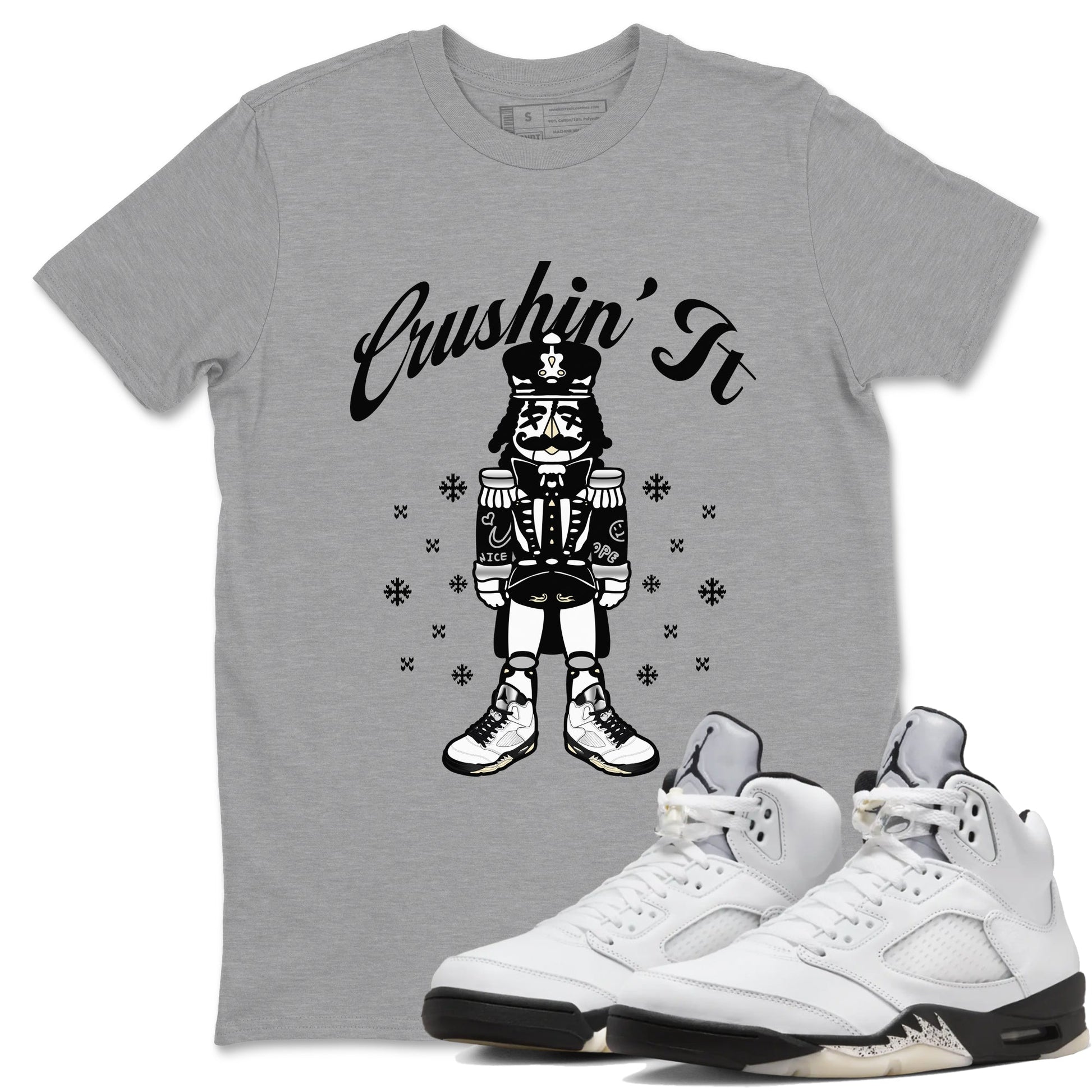 5s White Black shirts to match jordans Crushin' It sneaker match tees Air Jordan 5 Retro White Black match shoes to clothes SNRT Sneaker Tees unisex cotton Heather Grey 1 shirts