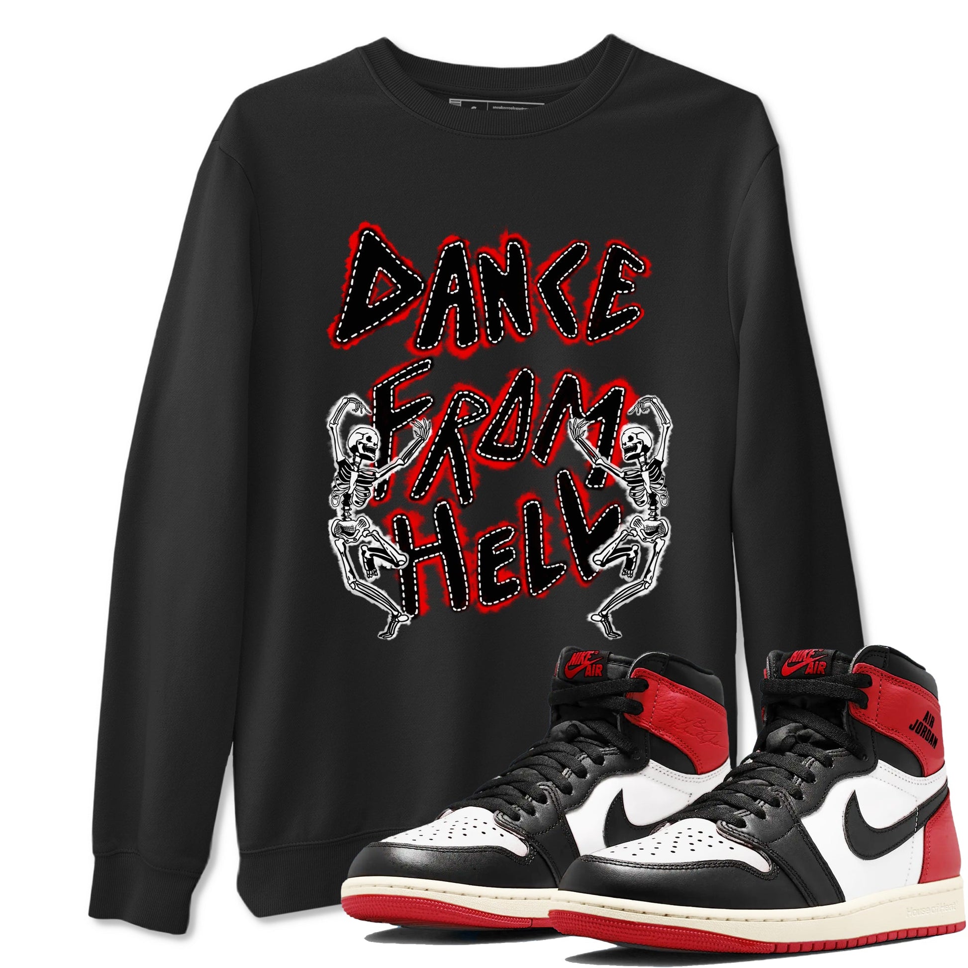 1s Black Toe Reimagined shirts to match jordans Dance From Hell unique Halloween sneaker tee Air Jordan 1 Black Toe Reimagined match shoes to clothes SNRT Sneaker Tees unisex cotton Black 1 shirts