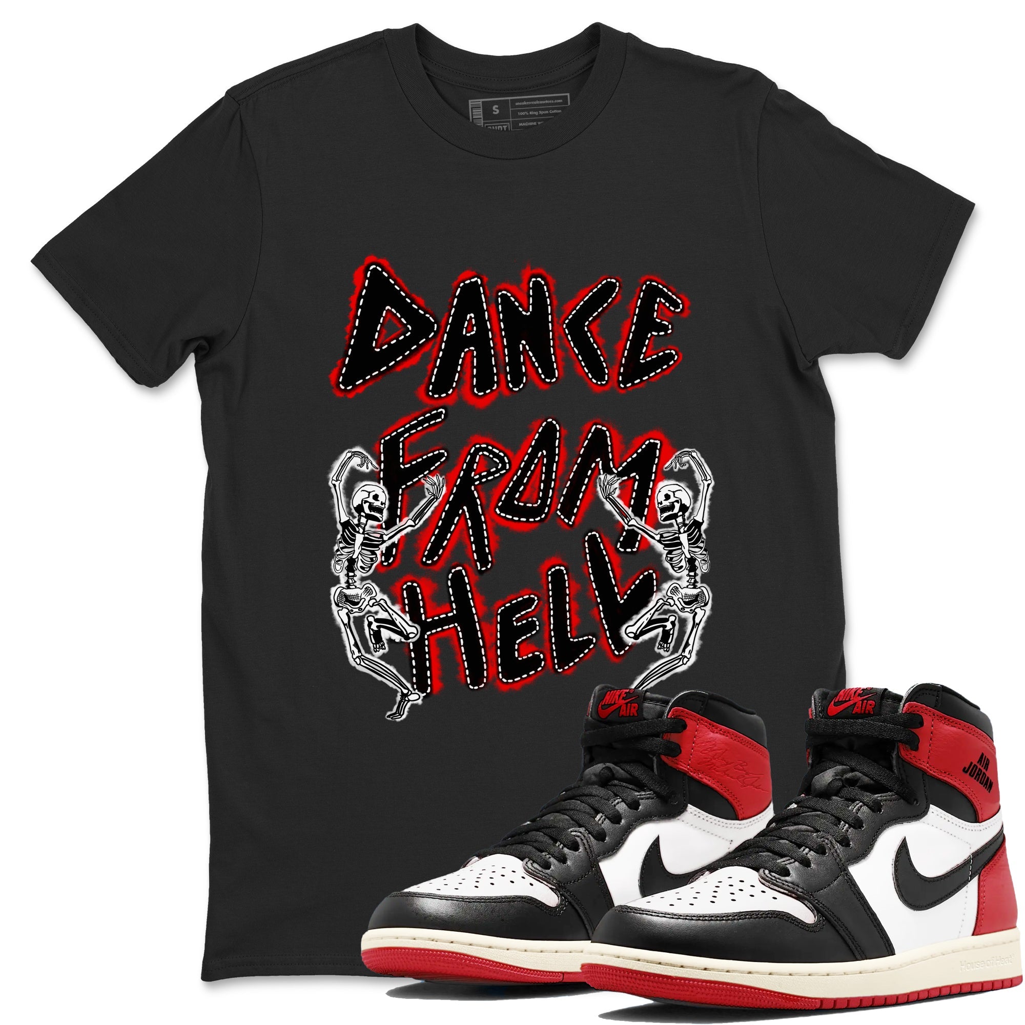 1s Black Toe Reimagined shirts to match jordans Dance From Hell unique Halloween sneaker tee Air Jordan 1 Black Toe Reimagined match shoes to clothes SNRT Sneaker Tees unisex cotton Black 1 shirts