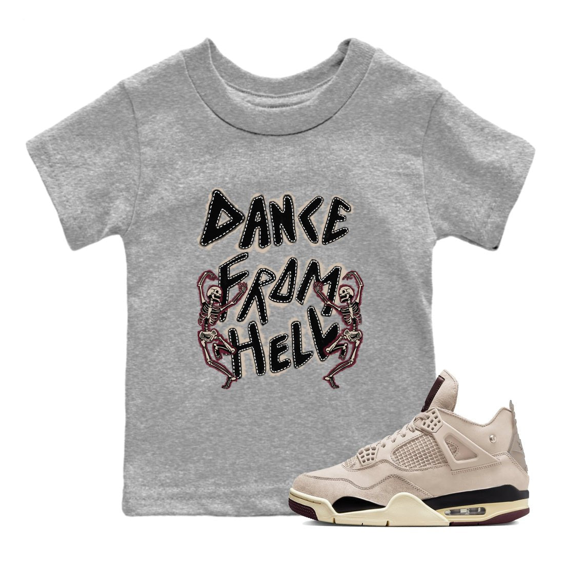 4s A Ma Maniere x Fossil Stone shirts to match jordans Dance From Hell unique Halloween sneaker tee Air Jordan 4 A Ma Maniere x Fossil Stone match shoes to clothes SNRT Sneaker Tees Youth Baby Heather Grey 1 tee