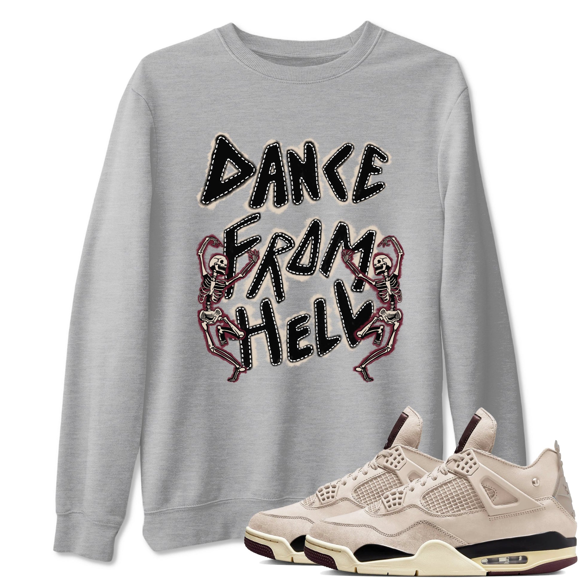 4s A Ma Maniere x Fossil Stone shirts to match jordans Dance From Hell unique Halloween sneaker tee Air Jordan 4 A Ma Maniere x Fossil Stone match shoes to clothes SNRT Sneaker Tees unisex cotton Heather Grey 1 shirts