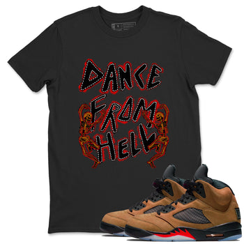 5s Archaeo Brwon shirts to match jordans Dance From Hell unique Halloween sneaker tee Air Jordan 5 Archaeo Brwon match shoes to clothes SNRT Sneaker Tees unisex cotton Black 1 shirts
