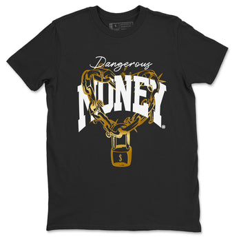 Air Jordan 1 High OG Black Metallic Gold shirts to match jordans Dangerous Money sneaker match tees Jordan 1 Black Metallic Gold SNRT Sneaker Tees streetwear brand Black 2 unisex cotton tee