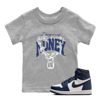 1s Midnight Navy shirts to match jordans Dangerous Money sneaker match tees Air Jordan 1 Midnight Navy match shoes to clothes SNRT Sneaker Tees Youth Baby Heather Grey 1 tee
