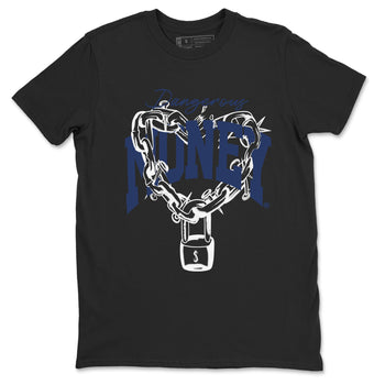 1s Midnight Navy shirts to match jordans Dangerous Money sneaker match tees Air Jordan 1 Midnight Navy match shoes to clothes SNRT Sneaker Tees unisex cotton Black 2 shirts