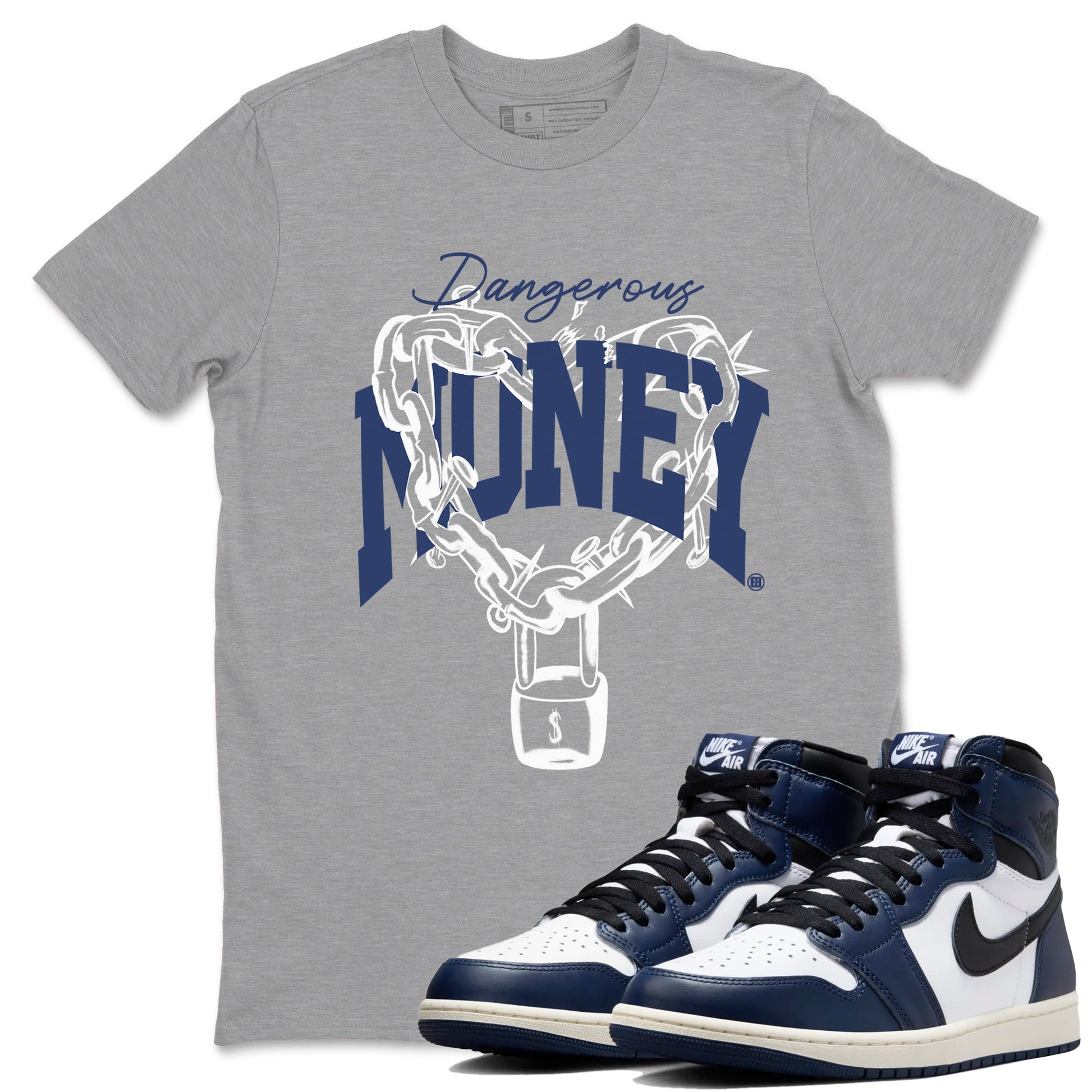 1s Midnight Navy shirts to match jordans Dangerous Money sneaker match tees Air Jordan 1 Midnight Navy match shoes to clothes SNRT Sneaker Tees unisex cotton Heather Grey 1 shirts