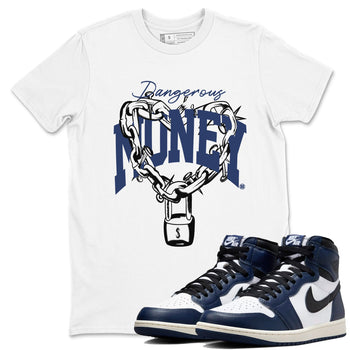 1s Midnight Navy shirts to match jordans Dangerous Money sneaker match tees Air Jordan 1 Midnight Navy match shoes to clothes SNRT Sneaker Tees unisex cotton White 1 shirts