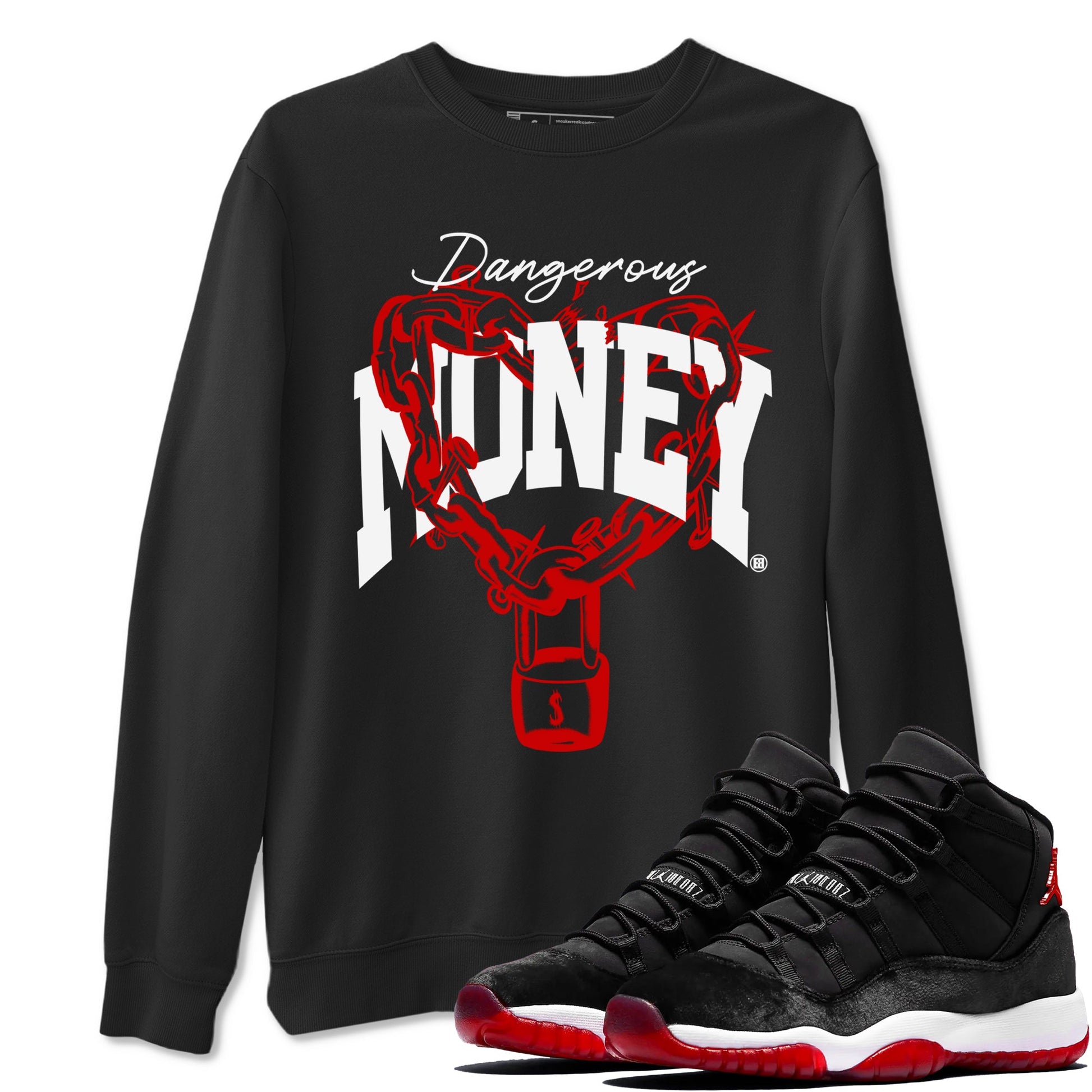 11s Bred Velvet shirts to match jordans Dangerous Money sneaker match tees Air Jordan 11 Bred Velvet match shoes to clothes SNRT Sneaker Tees unisex cotton Black 1 shirts