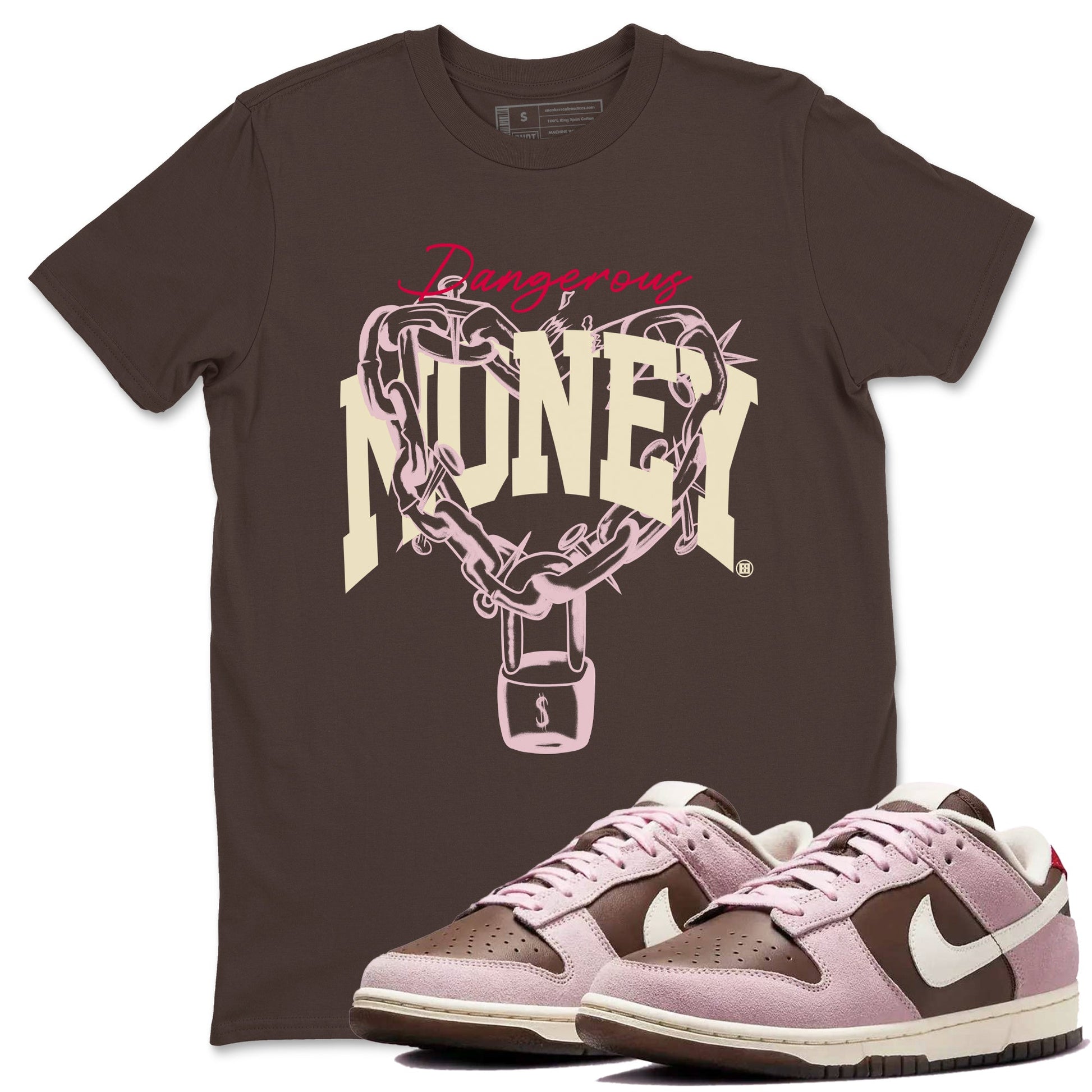 Dunk Cacao Wow And Pink Foam shirts to match jordans Dangerous Money sneaker match tees Dunk Cacao Wow And Pink Foam SNRT Sneaker Tees streetwear brand Dark Chocolate 1 unisex cotton tee