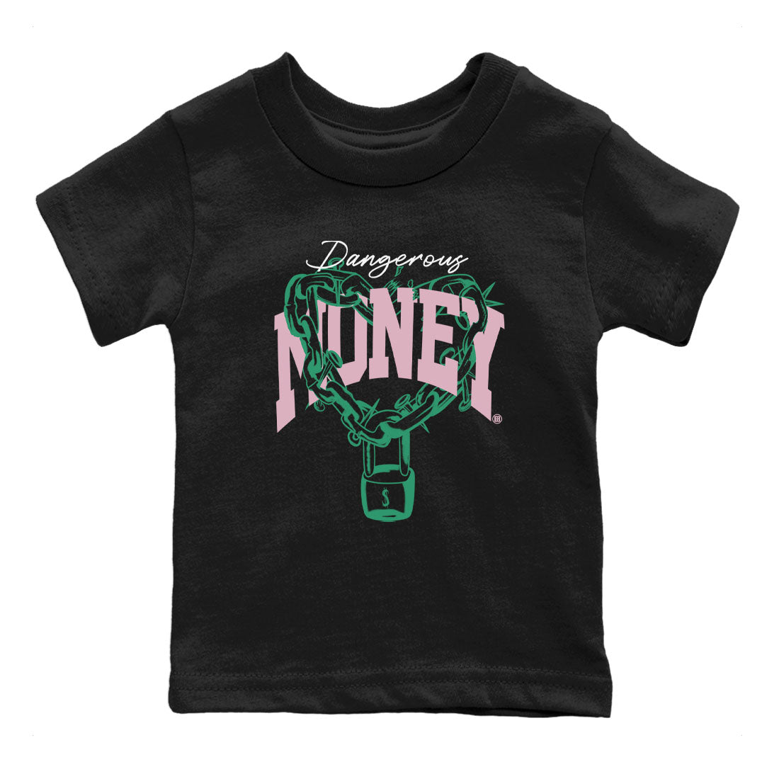 Dunk Low Medium Soft Pink Malachite shirt to match jordans Dangerous Money sneaker tees Dunks Medium Soft Pink Malachite Streetwear Brand SNRT Sneaker Release Tees baby toddler Black 2 cotton Shirt