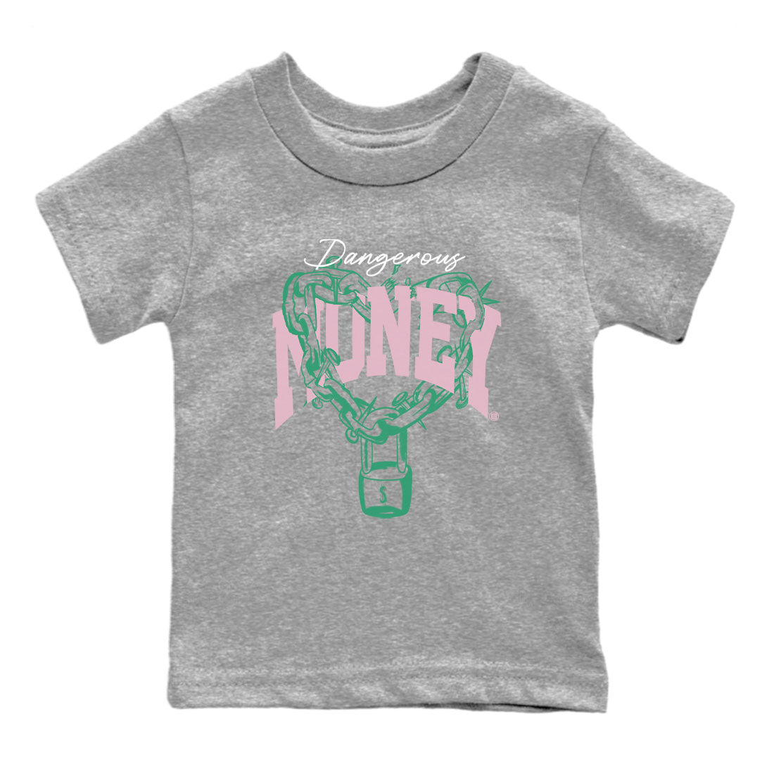 Dunk Low Medium Soft Pink Malachite shirt to match jordans Dangerous Money sneaker tees Dunks Medium Soft Pink Malachite Streetwear Brand SNRT Sneaker Release Tees baby toddler Heather Grey 2 cotton Shirt