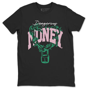 Dunk Low Medium Soft Pink Malachite shirt to match jordans Dangerous Money sneaker tees Dunks Medium Soft Pink Malachite Streetwear Brand SNRT Sneaker Release Tees unisex cotton Black 2 crew neck shirt