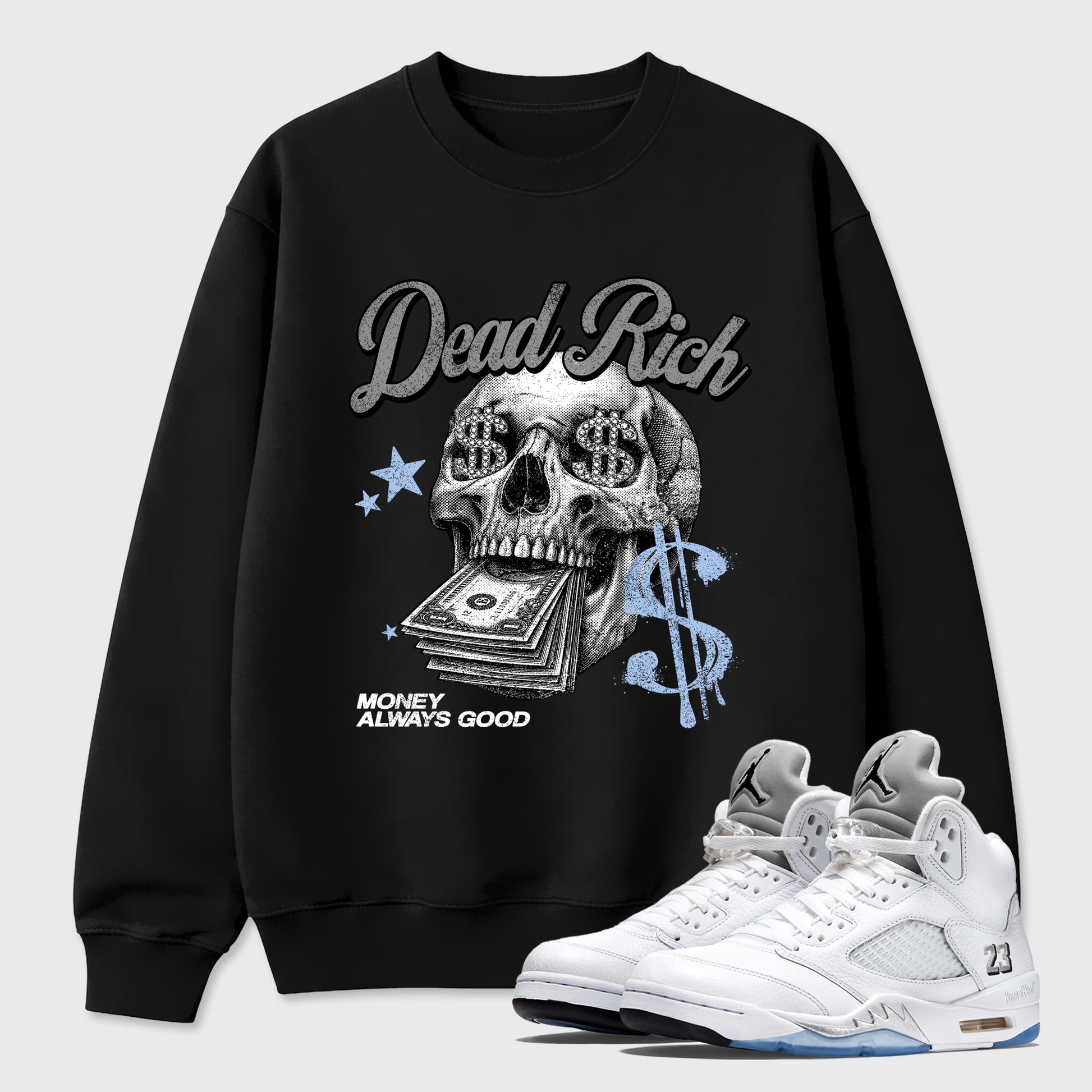 Perfect Sneakerhead Fashion Outfits – Sneaker Tees To Match Air Jordan 5 White Metallic Shoes – Dead Rich Graphic Tee Black 1