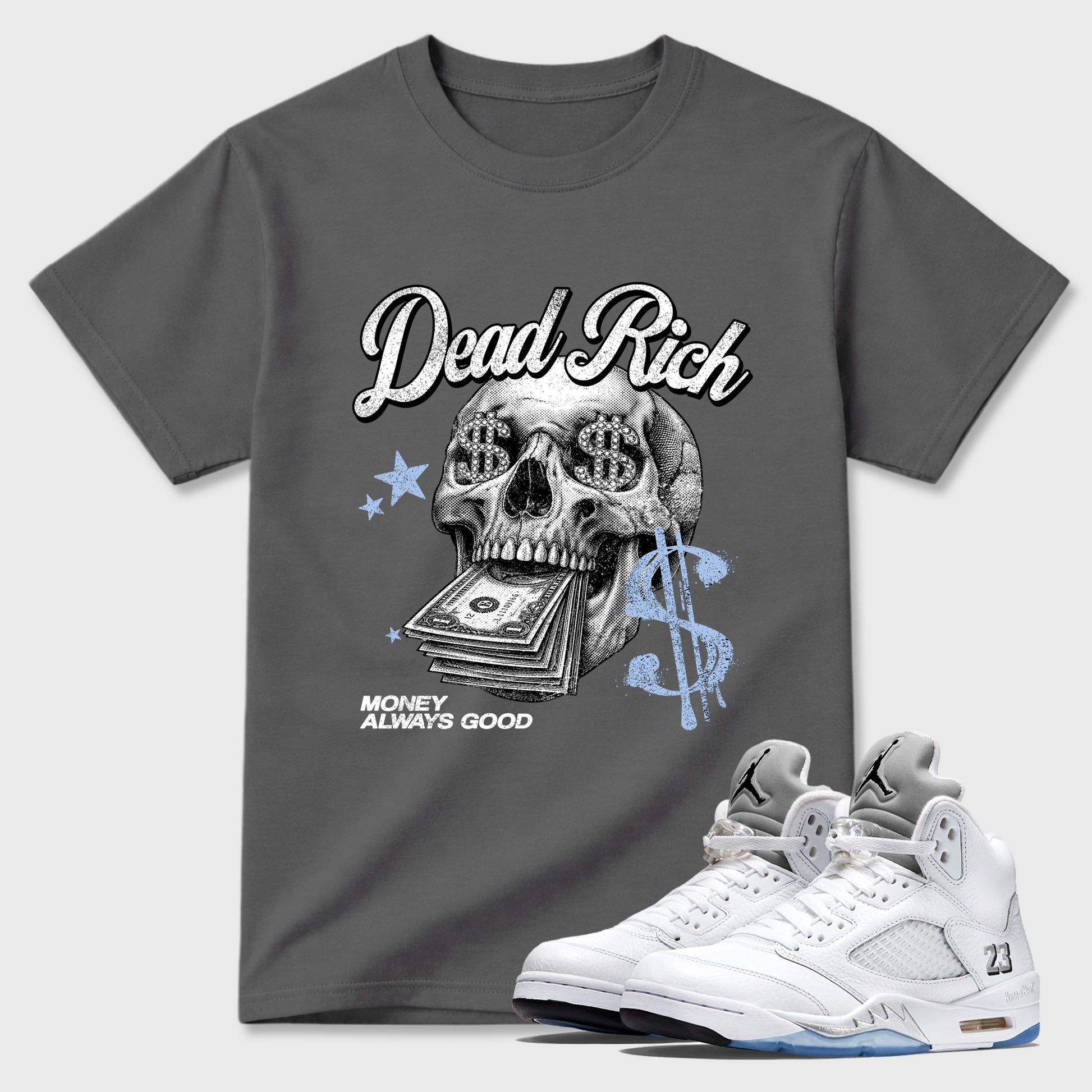 Perfect Sneakerhead Fashion Outfits – Sneaker Tees To Match Air Jordan 5 White Metallic Shoes – Dead Rich Graphic Tee Cool Grey 1