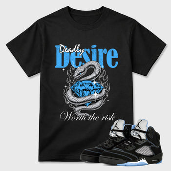 Deadly Desire Graphic T-Shirt sneaker match tee designed for the Air Jordan 5 Black University Blue, featuring coordinated color options for a perfect streetwear match. Black 1 shirt.