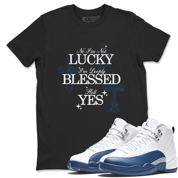 Deeply Blessed sneaker match t-shirt styled to complete your fit with the Air Jordan 12 French Blue sneakers, shown in Black 1.