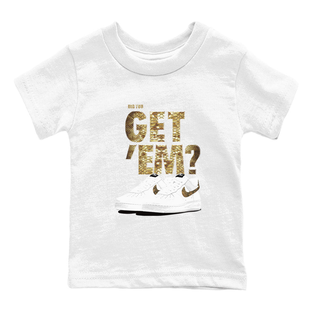 AF1 Ivory Snake shirts to match jordans Did You Get 'Em sneaker match tees Air Force 1 Ivory Snake SNRT sneaker release tees baby toddler White 2 cotton Shirt