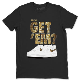 AF1 Ivory Snake shirts to match jordans Did You Get 'Em sneaker match tees Air Force 1 Ivory Snake SNRT Sneaker Release Tees unisex cotton Black 2 crew neck shirt