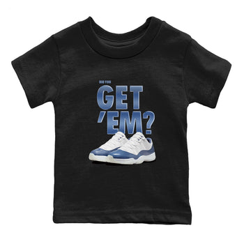 AJ11 Diffused Blue shirts to match jordans Did You Get 'Em sneaker match tees Air Jordan 11 Diffused Blue SNRT Sneaker Tees streetwear brand Baby and Youth Black 2 cotton tee