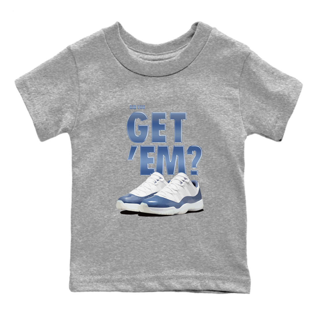 AJ11 Diffused Blue shirts to match jordans Did You Get 'Em sneaker match tees Air Jordan 11 Diffused Blue SNRT Sneaker Tees streetwear brand Baby and Youth Heather Grey 2 cotton tee