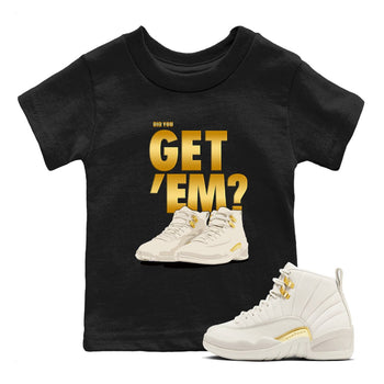 12s Phantom shirts to match jordans Did You Get 'Em sneaker match tees Air Jordan 12 WMNS Phantom match shoes to clothes SNRT Sneaker Tees Youth Baby Black 1 tee