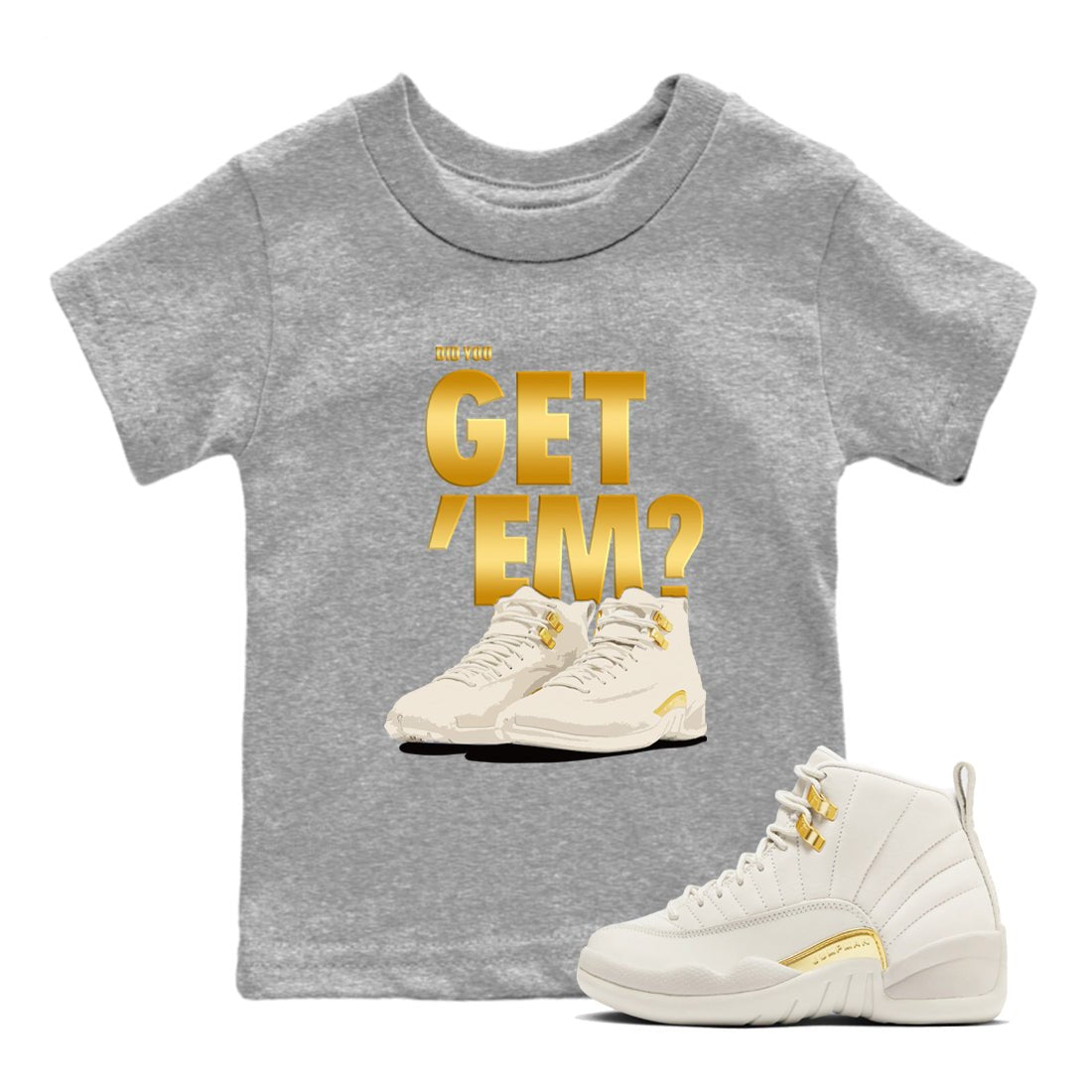 12s Phantom shirts to match jordans Did You Get 'Em sneaker match tees Air Jordan 12 WMNS Phantom match shoes to clothes SNRT Sneaker Tees Youth Baby Heather Grey 1 tee
