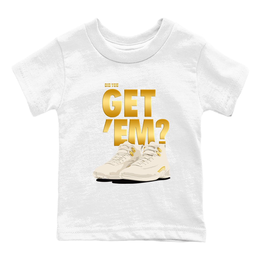 12s Phantom shirts to match jordans Did You Get 'Em sneaker match tees Air Jordan 12 WMNS Phantom match shoes to clothes SNRT Sneaker Tees Youth Baby White 2 tee
