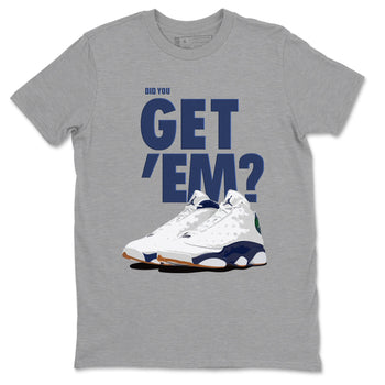 Air Jordan 13 Midnight Navy shirts to match jordans Did You Get 'Em sneaker match tees 13 Midnight Navy SNRT Sneaker Release Tees unisex cotton Heather Grey 2 crew neck shirts