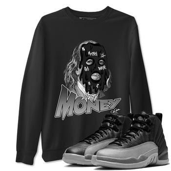 12s Black Wolf Grey shirts to match jordans Dirty Money sneaker match tees Air Jordan 12 Barons match shoes to clothes SNRT Sneaker Tees unisex cotton Black 1 shirts