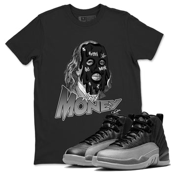 12s Black Wolf Grey shirts to match jordans Dirty Money sneaker match tees Air Jordan 12 Barons match shoes to clothes SNRT Sneaker Tees unisex cotton Black 1 shirts