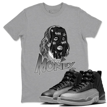 12s Black Wolf Grey shirts to match jordans Dirty Money sneaker match tees Air Jordan 12 Barons match shoes to clothes SNRT Sneaker Tees unisex cotton Heather Grey 1 shirts