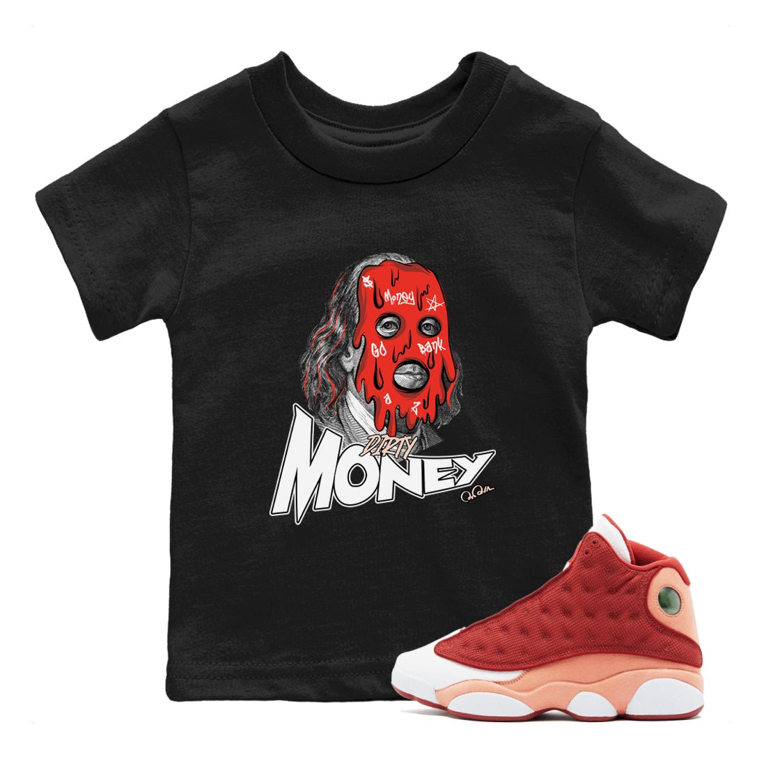 13s Dune Red shirts to match jordans Dirty Money sneaker match tees Air Jordan 13 Dune Red SNRT Sneaker Tees streetwear brand Baby and Youth Black 1 cotton tee