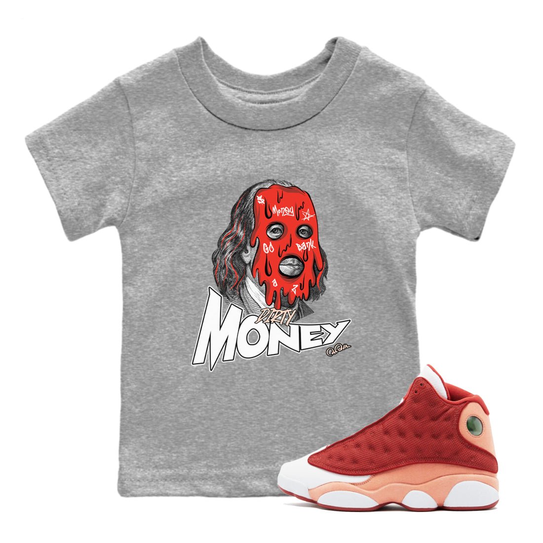 13s Dune Red shirts to match jordans Dirty Money sneaker match tees Air Jordan 13 Dune Red SNRT Sneaker Tees streetwear brand Baby and Youth Heather Grey 1 cotton tee