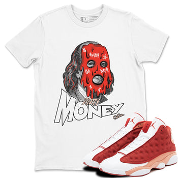 13s Dune Red shirts to match jordans Dirty Money sneaker match tees Air Jordan 13 Dune Red SNRT Sneaker Tees streetwear brand White 1 unisex cotton tee