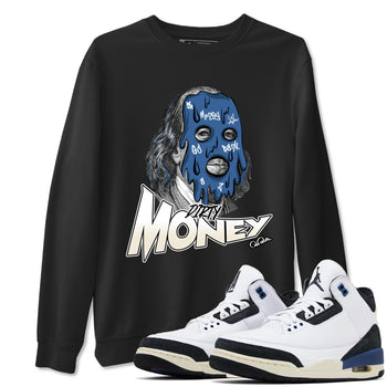 Air Jordan 3 A Ma Maniere x For The Love shirts to match jordans Dirty Money graphic tees Air Jordan 3 A Ma Maniere x Diffused Blue match shoes to clothes SNRT Sneaker Tees unisex cotton Black 1 shirts