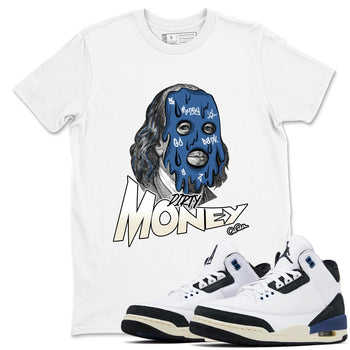 Air Jordan 3 A Ma Maniere x For The Love shirts to match jordans Dirty Money graphic tees Air Jordan 3 A Ma Maniere x Diffused Blue match shoes to clothes SNRT Sneaker Tees unisex cotton White 1 shirts