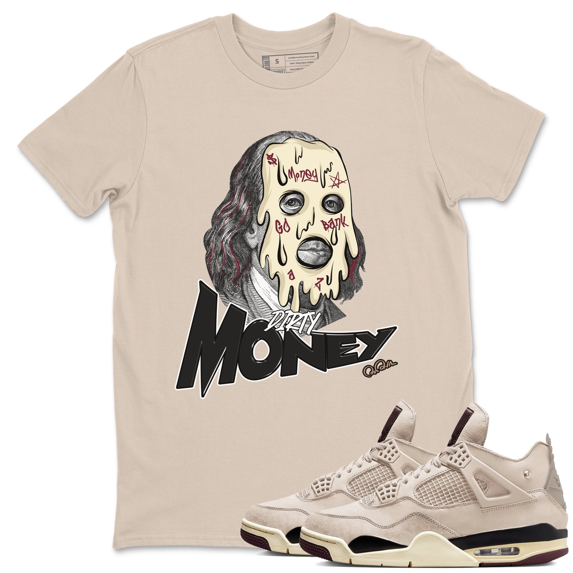 4s A Ma Maniere x Fossil Stone shirts to match jordans Dirty Money sneaker match tees Air Jordan 4 A Ma Maniere x Fossil Stone match shoes to clothes SNRT Sneaker Tees unisex cotton Sand 1 shirts