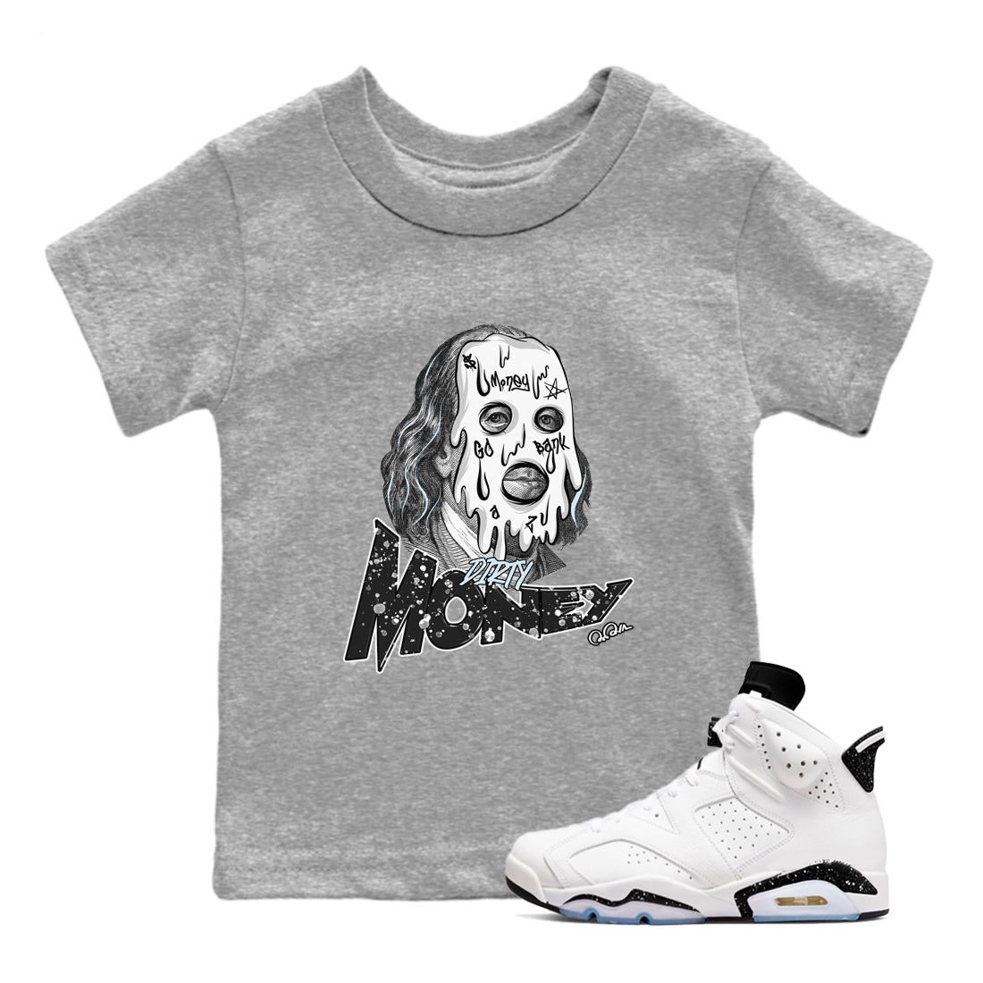 AJ6 White Black shirts to match jordans Dirty Money sneaker match tees Air Jordan 6 White Black SNRT Sneaker Tees streetwear brand Baby and Youth Heather Grey 1 cotton tee