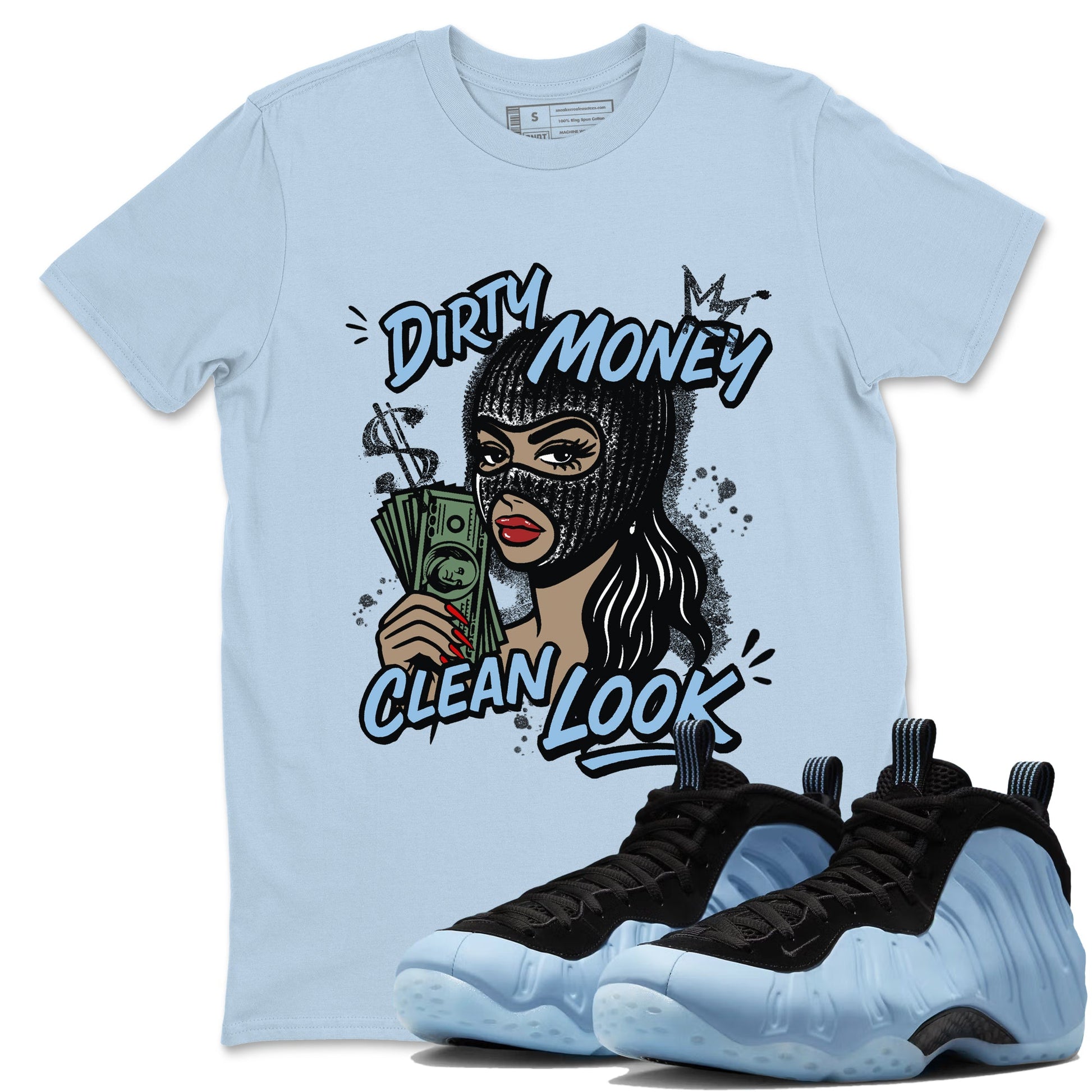 Dirty Money Clean Look sneaker match t-shirt styled to complete your fit with the Air Foamposite One Psychic Blue sneakers, shown in Light Blue 1.