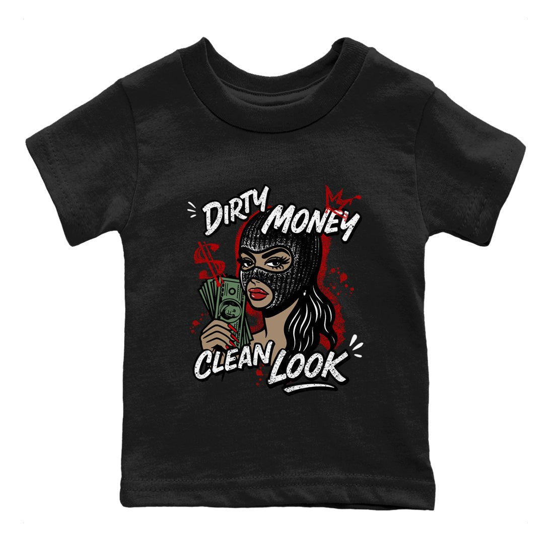 Dirty Money Clean Look baby and kids t-shirt crafted for little sneakerheads to shine with the Air Force 1 University Red sneakers, displayed in Black 2.