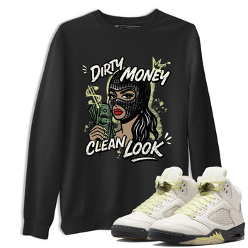 Sneaker match tees – Sneaker Tees To Match Air Jordan 5 Luminous Green Shoes – Dirty Money Clean Look Tee Black 1