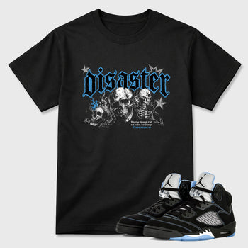 Disaster Graphic T-Shirt sneaker match tee designed for the Air Jordan 5 Black University Blue, featuring coordinated color options for a perfect streetwear match. Black 1 shirt.