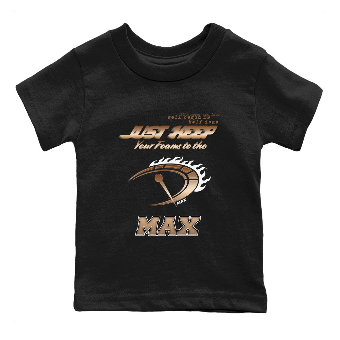 Foams One Metallic Copper shirts to match jordans Do It To The Max sneaker match tees Air Foamposite One Metallic Copper match shoes to clothes SNRT Sneaker Tees Youth Baby Black 2 tee
