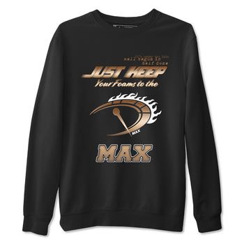 Foams One Metallic Copper shirts to match jordans Do It To The Max sneaker match tees Air Foamposite One Metallic Copper match shoes to clothes SNRT Sneaker Tees unisex cotton Black 2 shirts