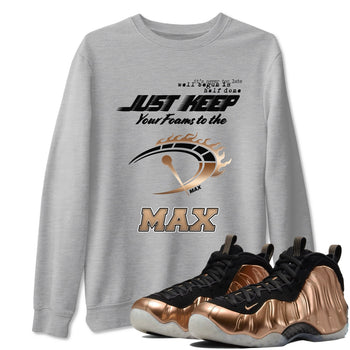 Foams One Metallic Copper shirts to match jordans Do It To The Max sneaker match tees Air Foamposite One Metallic Copper match shoes to clothes SNRT Sneaker Tees unisex cotton Heather Grey 1 shirts