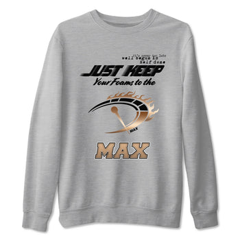 Foams One Metallic Copper shirts to match jordans Do It To The Max sneaker match tees Air Foamposite One Metallic Copper match shoes to clothes SNRT Sneaker Tees unisex cotton Heather Grey 2 shirts