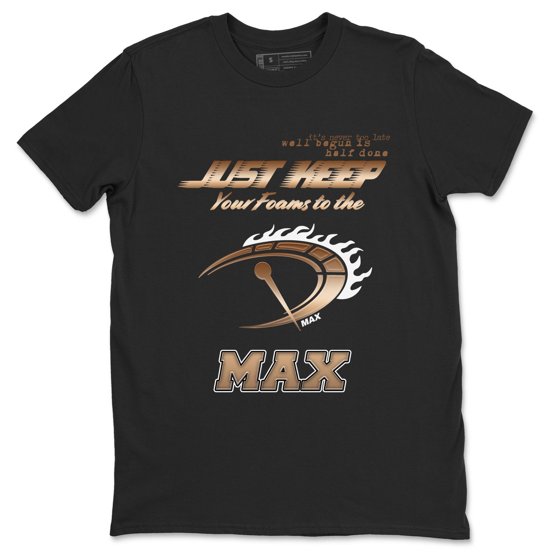 Foams One Metallic Copper shirts to match jordans Do It To The Max sneaker match tees Air Foamposite One Metallic Copper match shoes to clothes SNRT Sneaker Tees unisex cotton Black 2 shirts