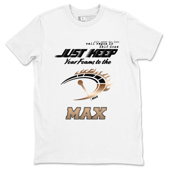 Foams One Metallic Copper shirts to match jordans Do It To The Max sneaker match tees Air Foamposite One Metallic Copper match shoes to clothes SNRT Sneaker Tees unisex cotton White 2 shirts