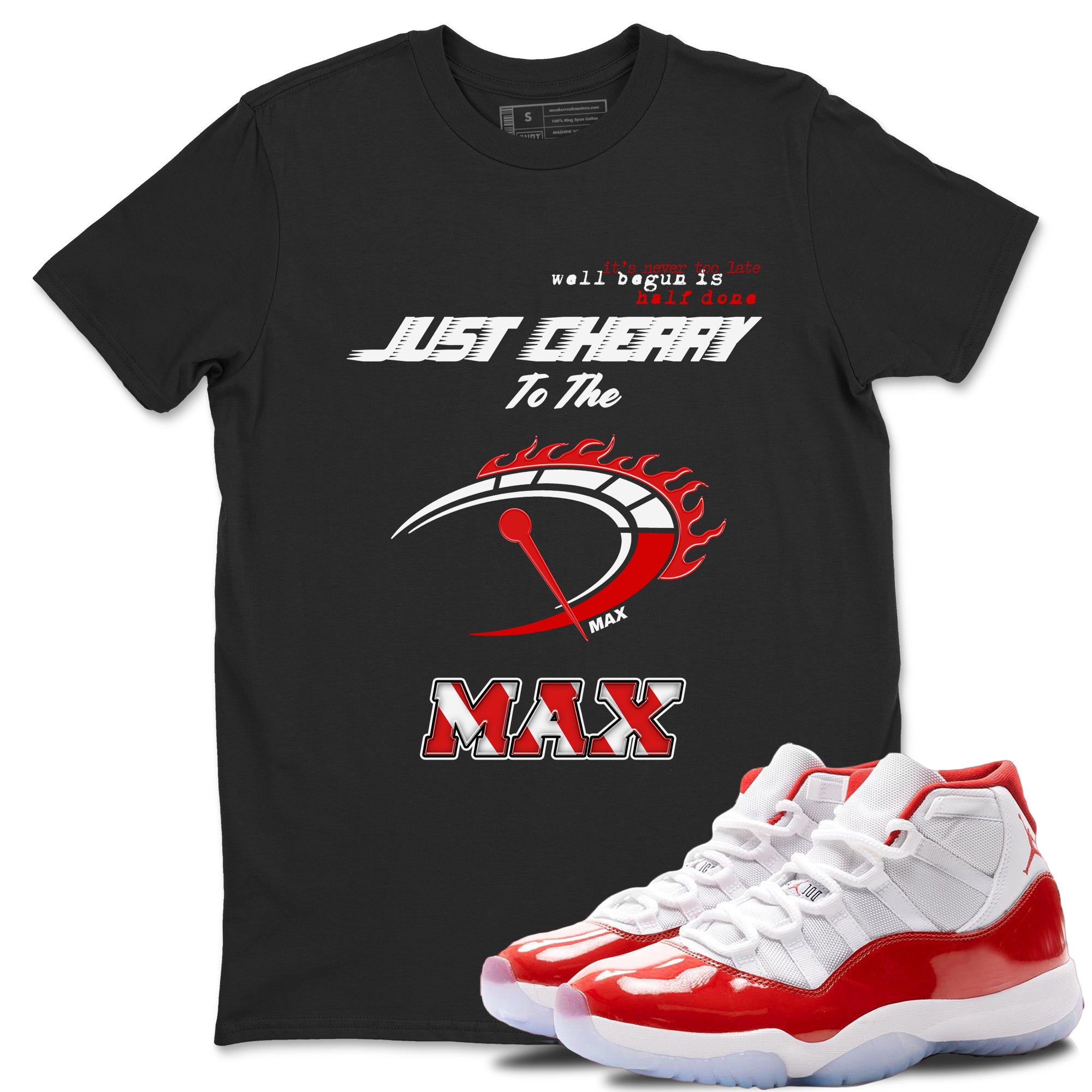 Do It To The Max SNRT Sneaker Tees - Air Jordan 11 Cherry - SNRT Sneaker T-shirts